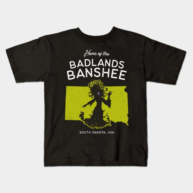 Home of the Badlands Banshee - South Dakota, USA Ghost Legend Kids T-Shirt by Strangeology